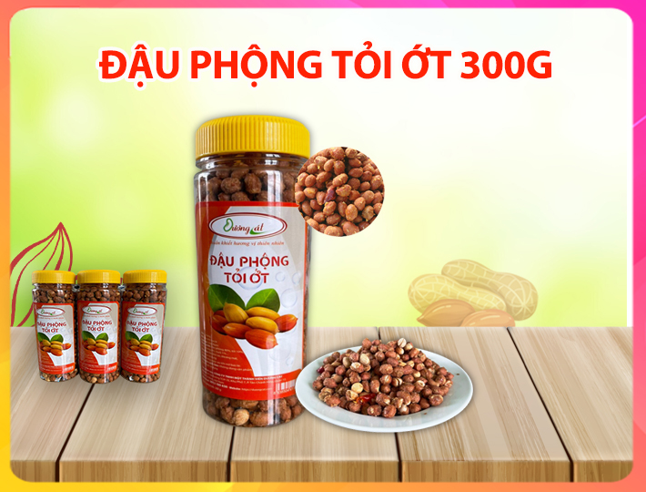 ĐẬU PHỘNG TỎI ỚT DƯƠNG CÁT 300G 2 đậu phộng tỏi ớt